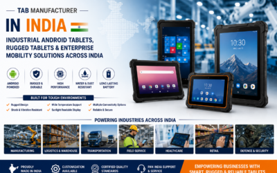 Tab Manufacturer in India – Industrial Android Tablets, Rugged Tablets & Enterprise Mobility Solutions Across India